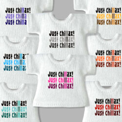 アイロンプリントウェア<br>【JUST CHILLAX!<br>(おちつけ！)-ホワイト】